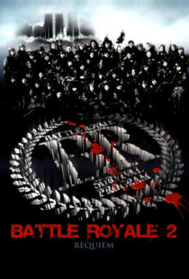دانلود فیلم Battle Royale II 200392523-890074933