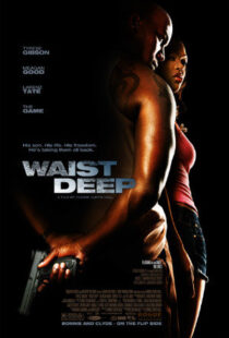 دانلود فیلم Waist Deep 200696951-627328419