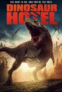 دانلود فیلم Dinosaur Hotel 202195452-1282762471