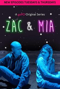 دانلود سریال Zac and Mia99014-980801356