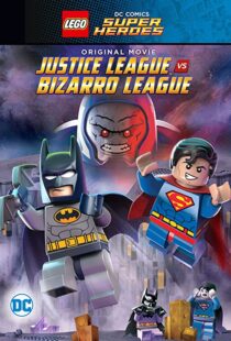 دانلود انیمیشن Lego DC Comics Super Heroes: Justice League vs. Bizarro League 201592089-381662897