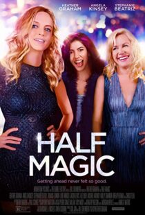 دانلود فیلم Half Magic 201892669-1830430540