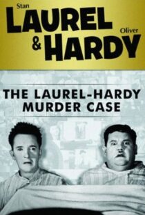 دانلود فیلم The Laurel-Hardy Murder Case 193098808-424524003