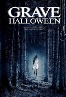 دانلود فیلم Grave Halloween 201397724-547925652