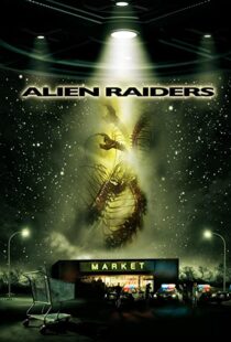 دانلود فیلم Alien Raiders 200894021-275999153