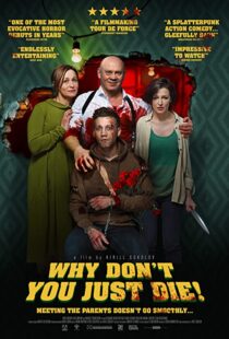 دانلود فیلم Why Don’t You Just Die! 201899979-1845147807