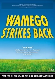 دانلود مستند Wamego Strikes Back 2007103440-455202328