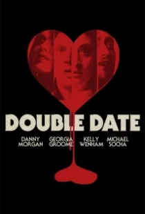 دانلود فیلم Double Date 2017109698-384709691