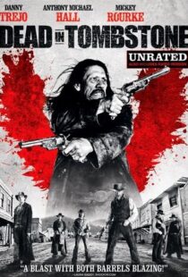 دانلود فیلم Dead in Tombstone 2013107180-1685843573
