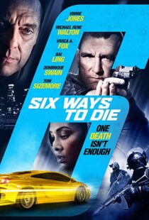 دانلود فیلم 6 Ways to Die 2015108030-1656968279