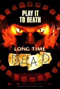 دانلود فیلم Long Time Dead 2002105978-1292728394
