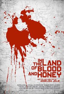 دانلود فیلم In the Land of Blood and Honey 2011109198-573164219