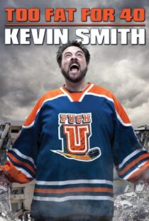 دانلود مستند Kevin Smith: Too Fat for 40! 2010103309-285978739
