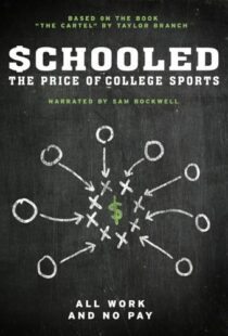 دانلود مستند Schooled: The Price of College Sports 2013101592-1291514842