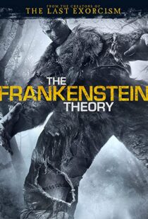 دانلود فیلم The Frankenstein Theory 2013107692-345736824