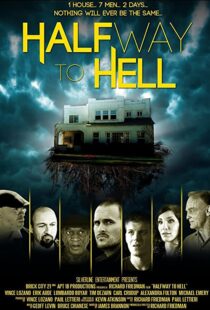 دانلود فیلم Halfway to Hell 2013101831-287701881