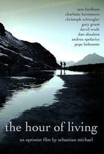 دانلود فیلم The Hour of Living 2012101176-854824034