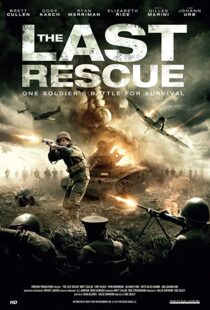 دانلود فیلم The Last Rescue 2015107997-1625128427
