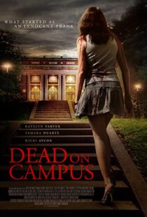 دانلود فیلم Dead on Campus 2014108375-1470360230