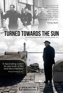 دانلود مستند Turned Towards the Sun 2012104574-2077035734