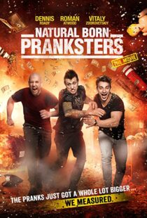 دانلود فیلم Natural Born Pranksters 2016109280-871204709