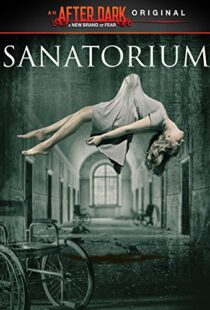 دانلود فیلم Sanatorium 2013106999-264702228