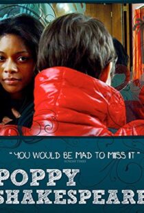 دانلود فیلم Poppy Shakespeare 2008105556-1932549988