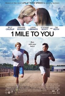 دانلود فیلم 1 Mile to You 2017107408-1680760556