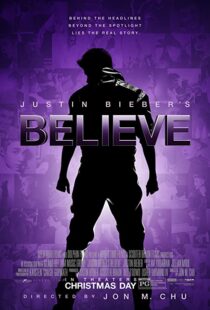 دانلود مستند Justin Bieber’s Believe 2013108104-1402566332