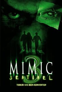 دانلود فیلم Mimic: Sentinel 2003106169-1288730485