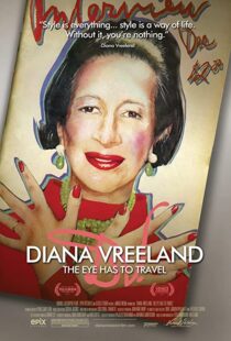 دانلود مستند Diana Vreeland: The Eye Has to Travel 2011107610-1553444695