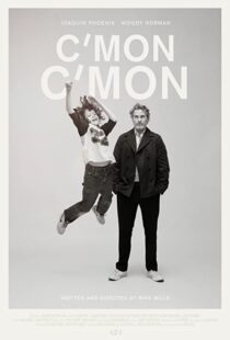 دانلود فیلم C’mon C’mon 2021108570-1112221029