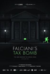 دانلود مستند Falciani’s Tax Bomb: The Man Behind the Swiss Leaks 2015104132-1568252635