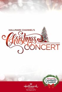 دانلود فیلم Hallmark Channel’s Christmas Concert 2019102207-878437418