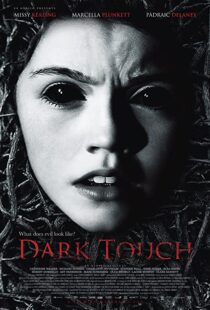 دانلود فیلم Dark Touch 2013107165-1474301622