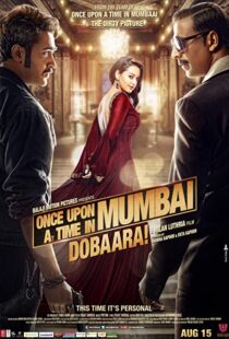 دانلود فیلم هندی Once Upon a Time in Mumbaai Dobara 2013106873-1756588224