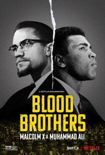 دانلود مستند Blood Brothers: Malcolm X & Muhammad Ali 2021107786-1235630058