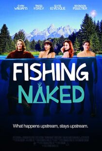 دانلود فیلم Fishing Naked 2015106849-1630709117
