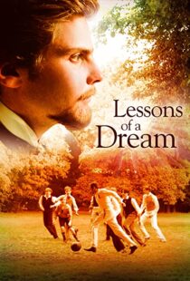 دانلود فیلم Lessons of a Dream 2011103400-1819725082