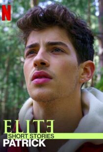 دانلود سریال Elite Short Stories: Patrick108605-415883830