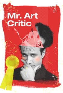 دانلود فیلم Mr. Art Critic 2007103461-1489394719