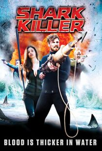دانلود فیلم Shark Killer 2015108521-1190819443