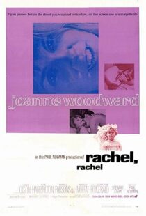 دانلود فیلم Rachel, Rachel 1968109952-423175631