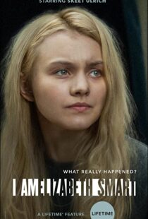 دانلود فیلم I Am Elizabeth Smart 2017107498-8107609