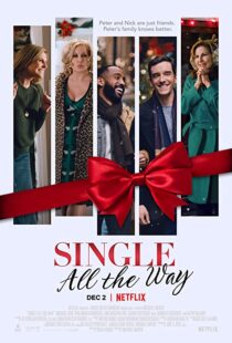 دانلود فیلم Single All the Way 2021101935-720378334
