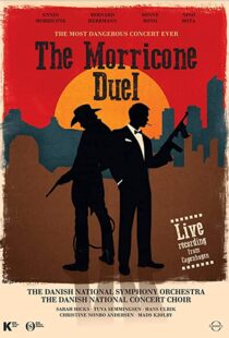 دانلود مستند The Most Dangerous Concert Ever: The Morricone Duel 2018101184-1565704645