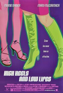 دانلود فیلم High Heels and Low Lifes 2001103906-720620963