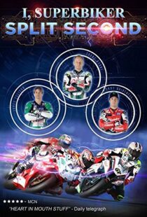 دانلود مستند I, Superbiker 5: Split Second 2015108970-1641973776