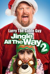 دانلود فیلم Jingle All the Way 2 2014108098-1235910249