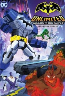 دانلود انیمیشن Batman Unlimited: Mechs vs. Mutants 2016106333-335890793